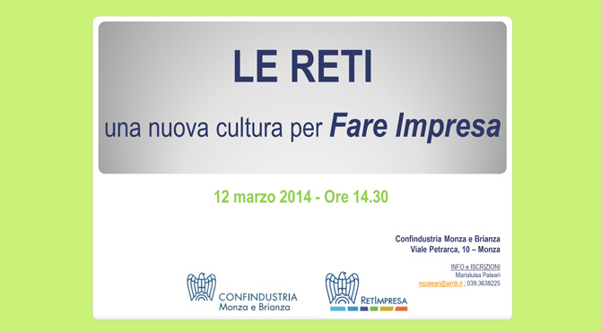 LE RETI una nuova cultura per Fare Impresa